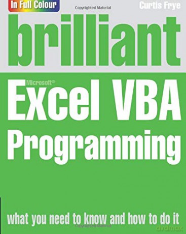 Brilliant Excel VBA Programming - Curtis Frye [KSIĄŻKA]