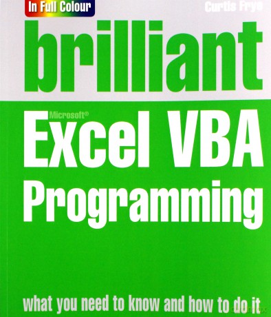 Brilliant Excel VBA Programming - Curtis Frye [KSIĄŻKA]