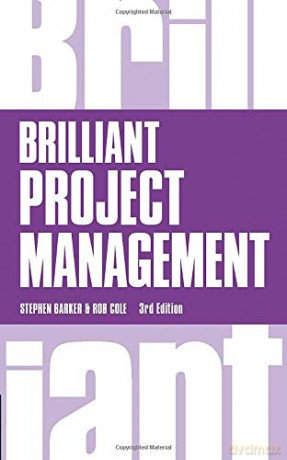 Brilliant Project Management (Brilliant Business) - Stephen Barker [KSIĄŻKA]