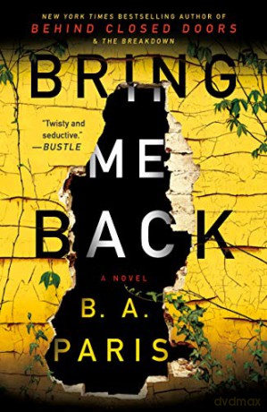 Bring Me Back - B. A. Paris [KSIĄŻKA]