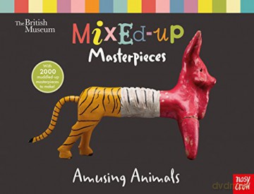 British Museum: Mixed-Up Masterpieces, Amusing Animals (BM Mixed-Up Masterpieces) - Nosy Crow [KSIĄŻKA]