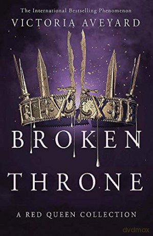 Broken Throne - Victoria Aveyard [KSIĄŻKA]