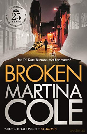 Broken: A dark and dangerous serial killer thriller - Martina Cole [KSIĄŻKA]