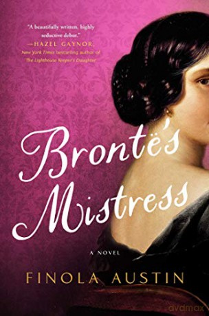 Bronte's Mistress: A Novel - Finola Austin [KSIĄŻKA]