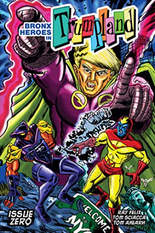 Bronx Heroes in Trumpland - Tom Sciacca [KSIĄŻKA]