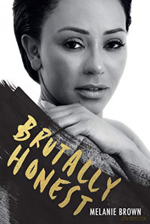 Brutally Honest: A Sunday Times Bestseller - Melanie Brown [KSIĄŻKA]