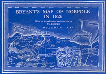 Bryant's Map of Norfolk in 1826 - J.C. Barringer [KSIĄŻKA]