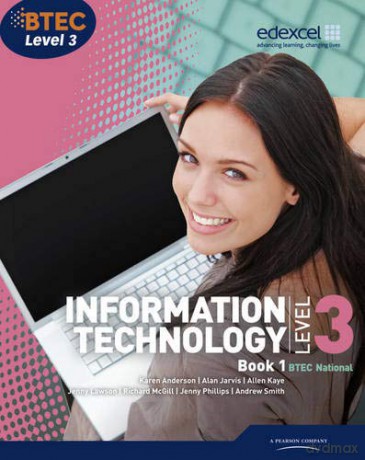 BTEC Level 3 National IT Student Book 1 (BTEC National for IT Practitioners) - Karen Anderson [KSIĄŻKA]