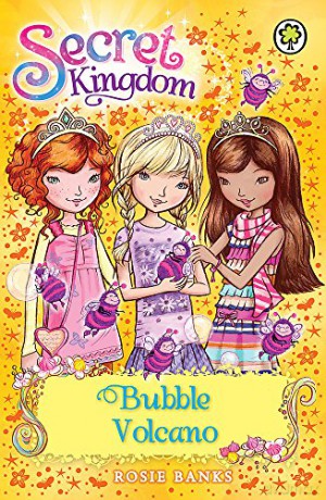 Bubble Volcano: Book 7 (Secret Kingdom) - Rosie Banks [KSIĄŻKA]