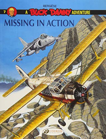 Buck Danny Vol.7: Missing In Action - Francis Bergese [KSIĄŻKA]