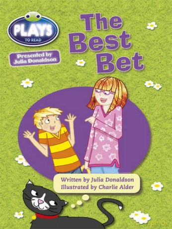 Bug Club Guided Julia Donaldson Plays Year Two Turquoise Best Bet - Julia Donaldson [KSIĄŻKA]