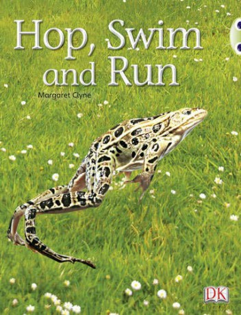 Bug Club Guided Non Fiction Reception Pink A Hop, Swim and Run - Margaret Clyne [KSIĄŻKA]
