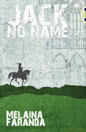 Bug Club Independent Fiction Year 6 Red + Jack No Name - Melaina Faranda [KSIĄŻKA]