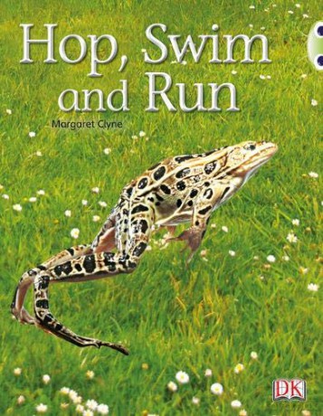 Bug Club Non-fiction Pink A Hop, Swim and Run 6-pack - Margaret Clyne [KSIĄŻKA]