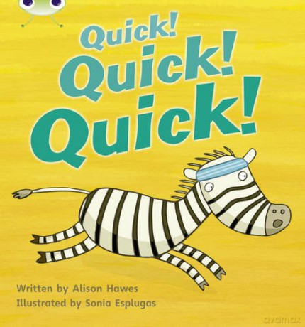 Bug Club Phonics Fiction Reception Phase 3 Set 07 Quick! Quick! Quick! (Phonics Bug) - Alison Hawes [KSIĄŻKA]