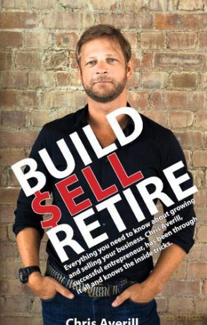 Build Sell Retire - Chris Averill [KSIĄŻKA]