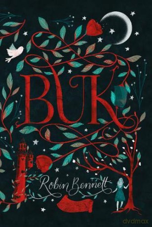Buk: If you love what you have, the world belongs to you: 1 - Robin Bennett [KSIĄŻKA]