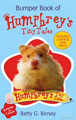 Bumper Book of Humphrey's Tiny Tales 1 - Betty G. Birney [KSIĄŻKA]
