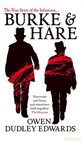 Burke and Hare - Owen Dudley-Edwards [KSIĄŻKA]
