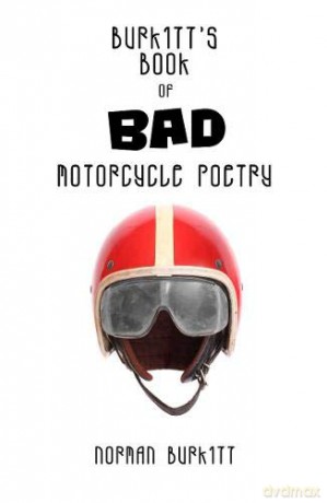 Burkitt's Book of Bad Motorcycle Poetry - Norman Burkitt [KSIĄŻKA]