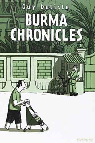 Burma Chronicles - Guy Delisle [KSIĄŻKA]