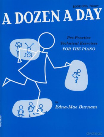 Burnam: A Dozen a Day Book One (1) Primary for Piano [KSIĄŻKA]