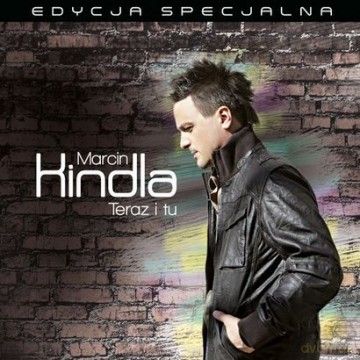 Marcin Kindla: Teraz I Tu (Edycja Specjalna) (ecopack) [CD]+[DVD]