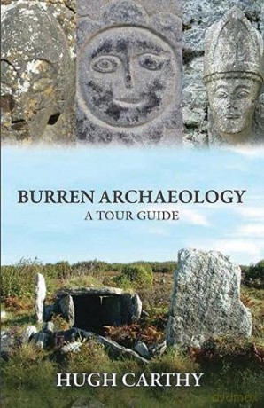 Burren Archaeology: A Tour Guide - Hugh Carthy [KSIĄŻKA]
