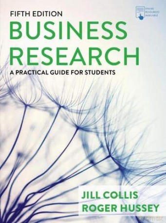 Business Research: A Practical Guide for Students - Jill Collis [KSIĄŻKA]