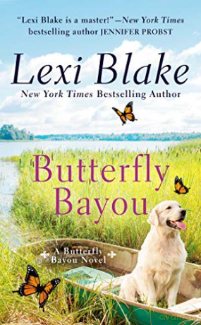 Butterfly Bayou: 1 - Lexi Blake [KSIĄŻKA]