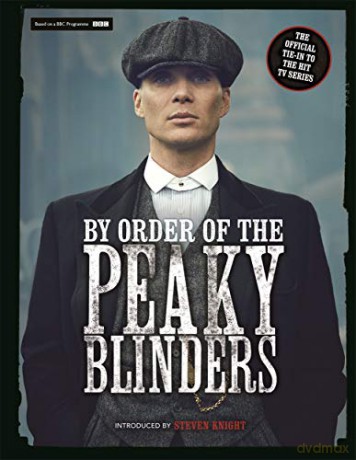 By Order of the Peaky Blinders: The Official Companion to the Hit TV Series (Special Gift Edition) - Matt Allen [KSIĄŻKA]