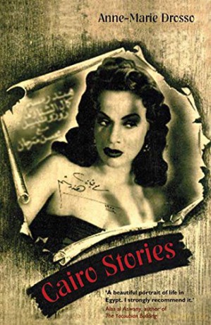 Cairo Stories - Anne-Marie Drosso [KSIĄŻKA]