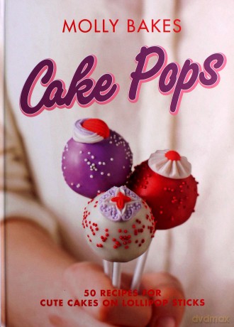 Cake Pops - Molly Bakes [KSIĄŻKA]