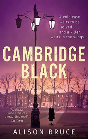 Cambridge Black (Tom Thorne Novels) - Alison Bruce [KSIĄŻKA]