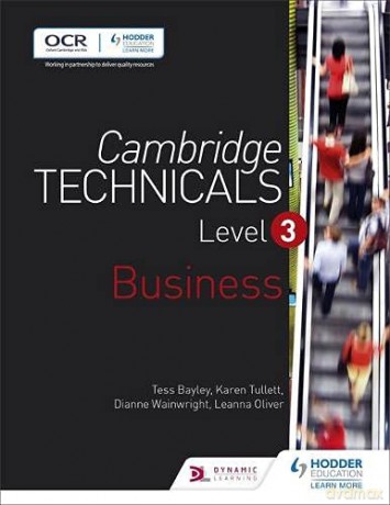 Cambridge Technicals Level 3 Business (Cambridge Technicals 2016) - Tess Bayley [KSIĄŻKA]