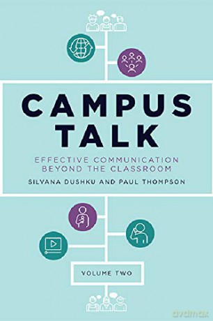 Campus Talk: Effective Communication Beyond the Classroom (2) - Silvana Dushku [KSIĄŻKA]