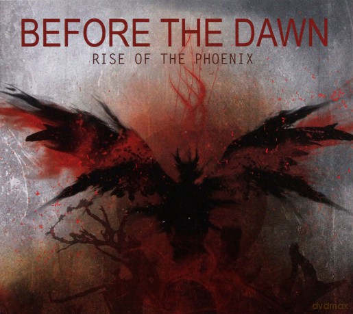 Before The Dawn: Rise Of The Phoenix [CD]