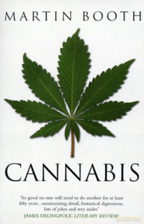 Cannabis: A History - Martin Booth [KSIĄŻKA]