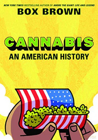 Cannabis: An American History - Box Brown [KSIĄŻKA]