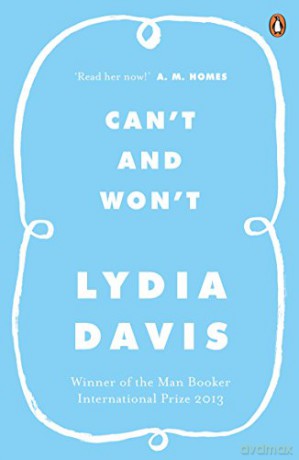 Can't and Won't - Lydia Davis [KSIĄŻKA]