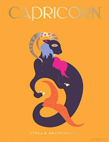Capricorn: Harness the Power of the Zodiac (astrology, star sign, Seeing Stars) - Stella Andromeda [KSIĄŻKA]