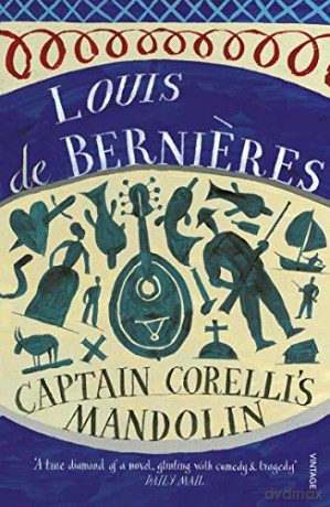 Captain Corelli's Mandolin: Louis De Bernieres - Louis de Bernieres [KSIĄŻKA]