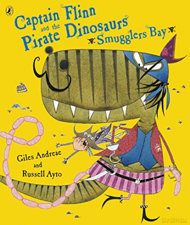 Captain Flinn and the Pirate Dinosaurs - Smugglers Bay! - Giles Andreae [KSIĄŻKA]