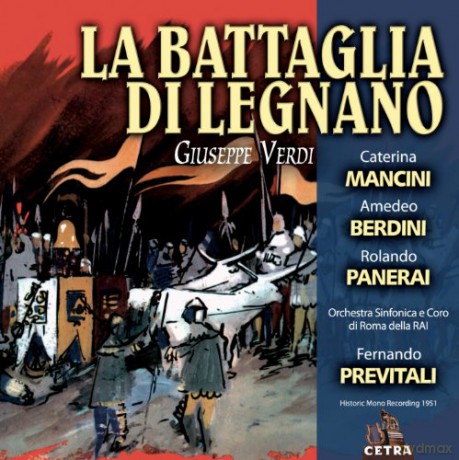 Mancini/Berdini/Previtali/Orch: Verd:La Battaglia Di Legnano [2CD]