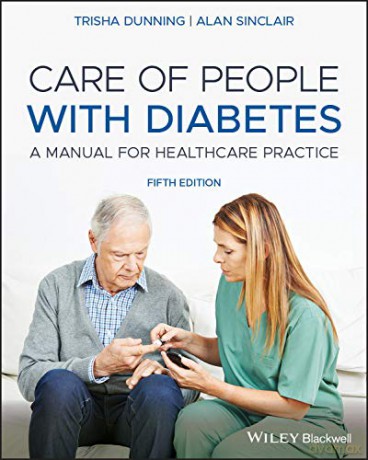 Care of People with Diabetes: A Manual for Healthcare Practice - Alan J. Sinclair [KSIĄŻKA]