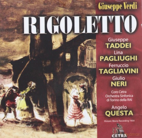 Tagliavini/Taddei/Paglinghi/Qu: Verd:Rigoletto [2CD]