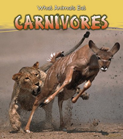 Carnivores (What Animals Eat) - James Benefield [KSIĄŻKA]
