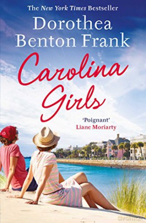 Carolina Girls - Dorothea Benton Frank [KSIĄŻKA]