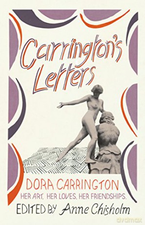 Carrington's Letters: Her Art, Her Loves, Her Friendships - Dora Carrington [KSIĄŻKA]