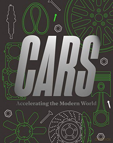 Cars: Accelerating The Modern World - Brendan Cormier [KSIĄŻKA]
